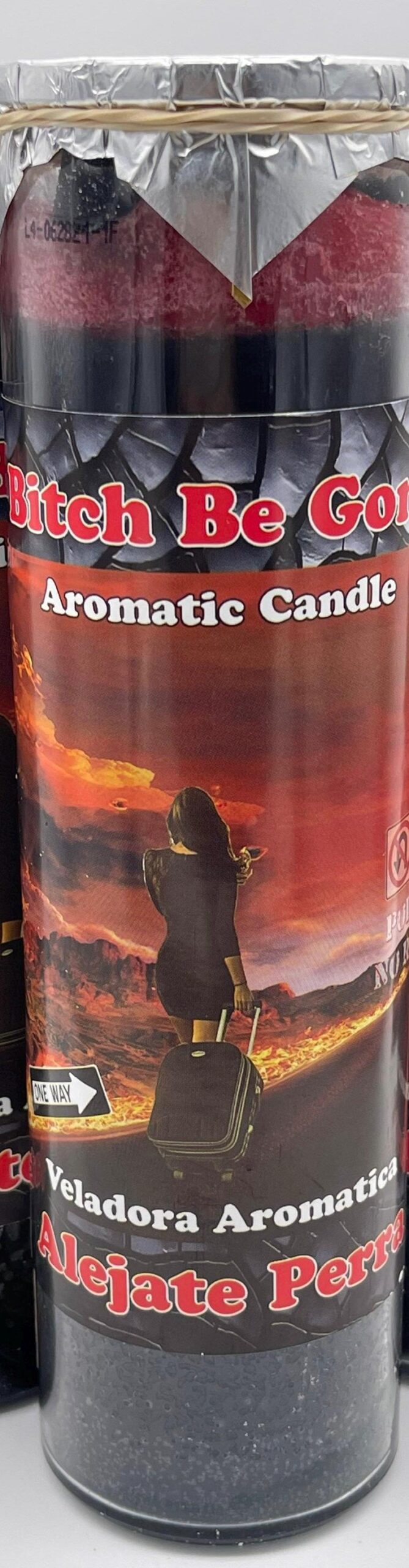 Sassy & Strong: Bitch Be Gone Candle - Get Rid of Bad Energy and Unwanted Company